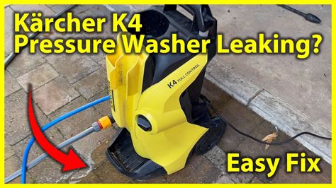 How To Fix A Leaking Karcher Pressure Washer